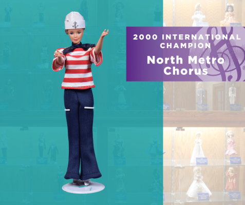  Representing...The 2000 Sweet Adelines International Champion North Metro Chorus!