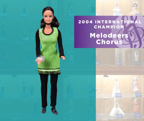 Representing...The 2004 Sweet Adelines International Champion Melodeers Chorus!