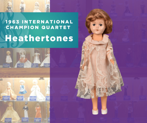 Representing...The 1963 Sweet Adelines International Champion Quartet, Heathertones!